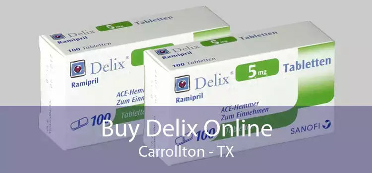 Buy Delix Online Carrollton - TX