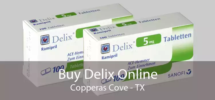 Buy Delix Online Copperas Cove - TX
