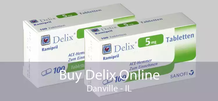 Buy Delix Online Danville - IL