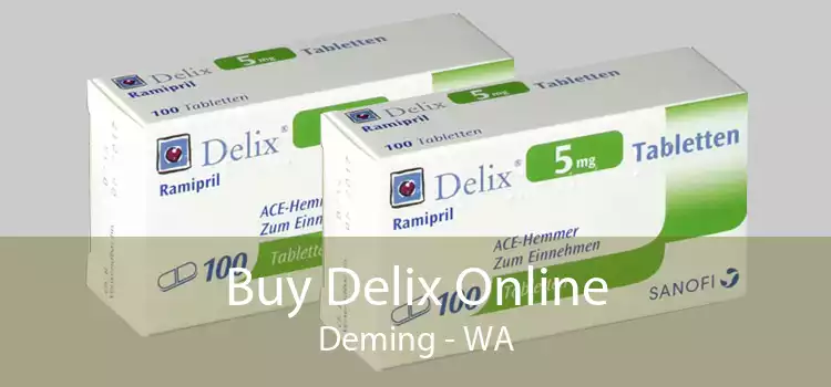 Buy Delix Online Deming - WA
