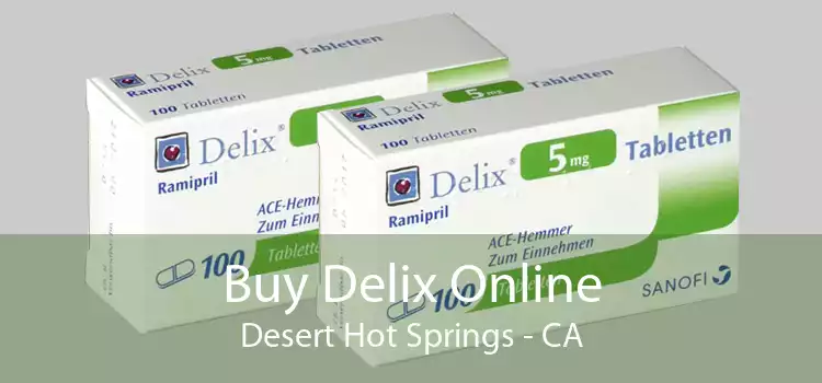 Buy Delix Online Desert Hot Springs - CA